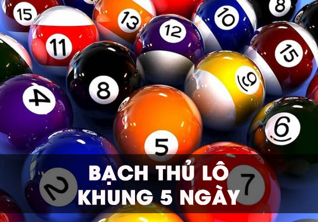 Bạch thủ lô khung 5 ngày đó là việc lựa chọn 1 con lô duy nhất và đánh trong vòng 5 ngày